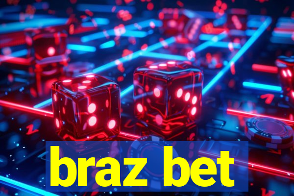 braz bet